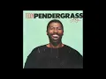Download Lagu Teddy Pendergrass - Love Is the Power