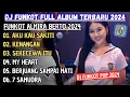 Download Lagu DJ FUNKOT - AKU KAU SAKITI | DJ ALMIRA BERTO FULL ALBUM 2024 - FUNKOT LAGU POP