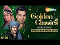 Golden Classics | Ep 6 | MERA GAON MERA DESH | Anand Bakshi | Laxmikant Pyarelal | Rajiv Vijayakar