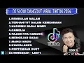 Download Lagu DJ DANGDUT SLOW TERBARU FULL ALBUM 2024 - FULL BASS NONSTOP - REMIX DANGDUT LAWAS