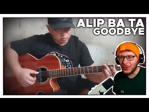 Download MP3 This is simply beautiful. Alip Ba Ta - Goodbye | REACTION