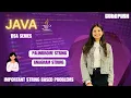 Palindrome Anagram Strings in Java String Interview Questions Explained