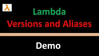 Lambda Versions and Aliases Explained with Demo Canary Deployment