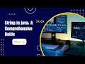 String in java A Comprehensive Guide Part-2 By Naren