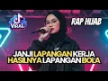 Download Lagu JANJI LAPANGAN KERJA HASILNYA LAPANGAN BOLA VIRAL TIKTOK - RAP HIJAB