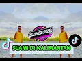 Download Lagu suami di kalimantan🌴#kancinganparty#djfarlanklaliremixer#fyp2025
