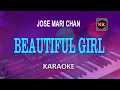 Download Lagu BEAUTIFUL GIRL [ KARAOKE ] - JOSE MARI CHAN@nuansamusikkaraoke