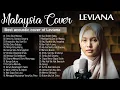 Download Lagu TOP 30 Lagu Malaysia Cover By Leviana Full Album 2021 || Lagu Akustik Cover