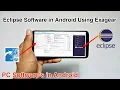Eclipse Juno Software in Android Smartphone Using Exagear Windows Emulator PC software in Android
