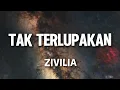 Download Lagu Yang Tak Terlupakan - Zivilia | Lirik
