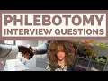Phlebotomy Job Interview Questions