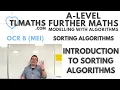 OCR MEI MwA C Sorting Algorithms 01 Introduction to Sorting Algorithms