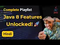 Dekho woh aa gaya Launching Free and Complete Java 8 Playlist Shashwat Tiwari