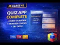 JS Class 41 Quiz App Complete Form Validation Browser Control