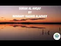 Download Lagu Surah Al Ahqaf by Mishary Rashid Alafasy