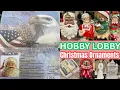 HOBBY LOBBY CHRISTMAS 2026 PART 1 - Ornaments Episode