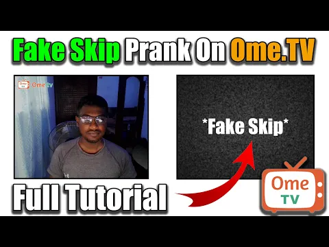 Download MP3 How To Fake Skip On OmeTV | Fake Skip Prank Ome TV | Full Tutorial