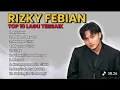 RIZKY FEBIAN TERBARU 2025 | FULL ALBUM | BEST RELAXING SONGS | LAGU MALAM RAWAN