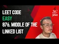 LeetCode 876 Middle of the Linked List in Java