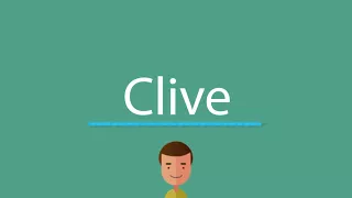 Clive pronunciation