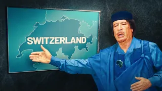 Why Gaddafi Hated Switzerland