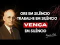 Lagu O Poder do Silêncio: Trabalhe, Ore e Vença sem Contar a Ninguém | Napoleon Hill