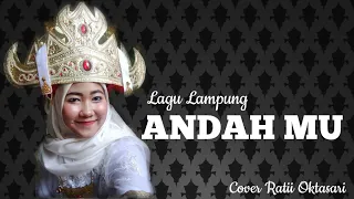 Download Andah mu - Lagu Lampung - Cipt.Hila Hambala - Cover Ratii Oktasari MP3