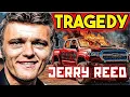 The Life and Tragic Ending of Jerry Reed