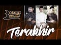 Download Lagu TERAKHIR (Official MTV) - Ustaz 3 Beradik