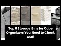 STORAGE BINS FOR CUBE ORGANIZER Top 6 Storage Bins for Cube Organizers You Need to Check Out