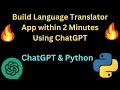 Build a Language Translator App Within Minute using ChatGPT