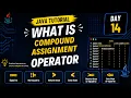 Java Operators in Tamil Compound Assignment Explained Day 14 Code99 IT Academy