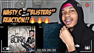 nasty c blisters reaction banger