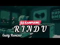 DJ VIRAL‼️Rindu ( Gusty RemixeR ) 2022‼️