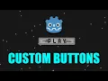 Custom Buttons