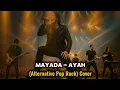 Download Lagu Ayah dengan apakah aku kan membalasnya || MAYADA - AYAH Cover Rock