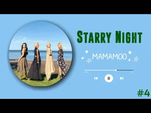 Download MP3 MAMAMOO - STARRY NIGHT (RINGTONE) #4 | DOWNLOAD 👇