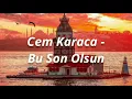 Cem Karaca - Bu Son Olsun | English lyrics