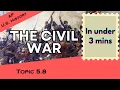 The Civil War in Under 3 mins APUSH Unit 5 Topic 8 5 8