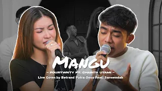 mangu fourtwnty feat charita utami betrand putra onsu feat sarwendah live session 
