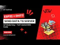 How to Send Sensor Data to a Web Server Using ESP32 and DHT11 - Full Tutorial with Code
