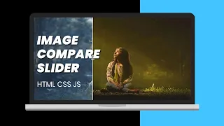 Image comparison Slider using HTML CSS JavaScript