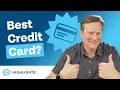 What is the Best Credit Card Out There