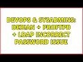 DevOps SysAdmins Debian ProFTPD LDAP Incorrect Password Issue