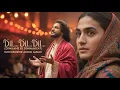 Download Lagu Dil Dil Dil ( دل ) A Sufi Love Qawwali That Will Touch Your Heart | Diwane ki diwaniyat | Emotional