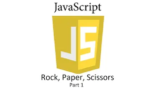 JS021 - JavaScript Rock Paper Scissors part 1