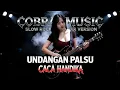 Lagu UNDANGAN PALSU - SLOW ROCK | CACA HANDIKA