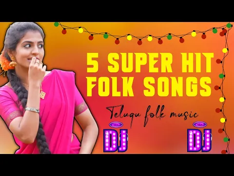Download MP3 5 Super Hit Folk Songs Telugu folk music