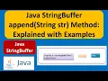 Java StringBuffer append String str Method Explained with Examples Java Tutorial