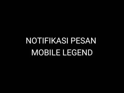 Download MP3 SUARA NOTIFIKASI PESAN MOBILE LEGEND